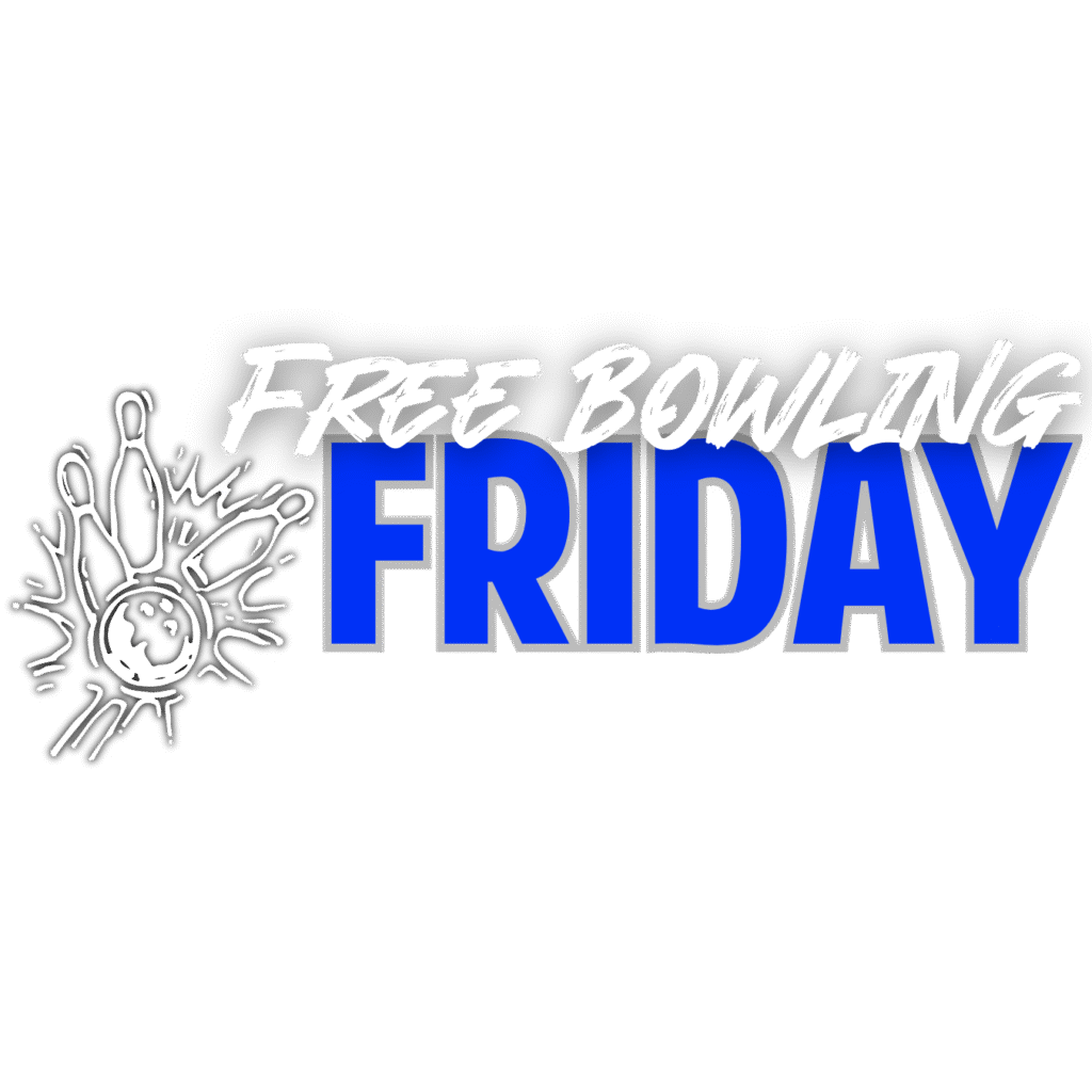 Free Bowling Friday